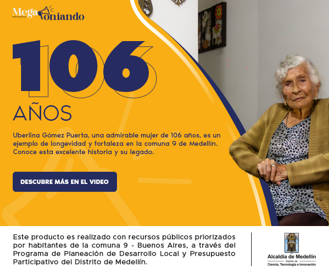 Uberlina Gómez , 106 años de vida