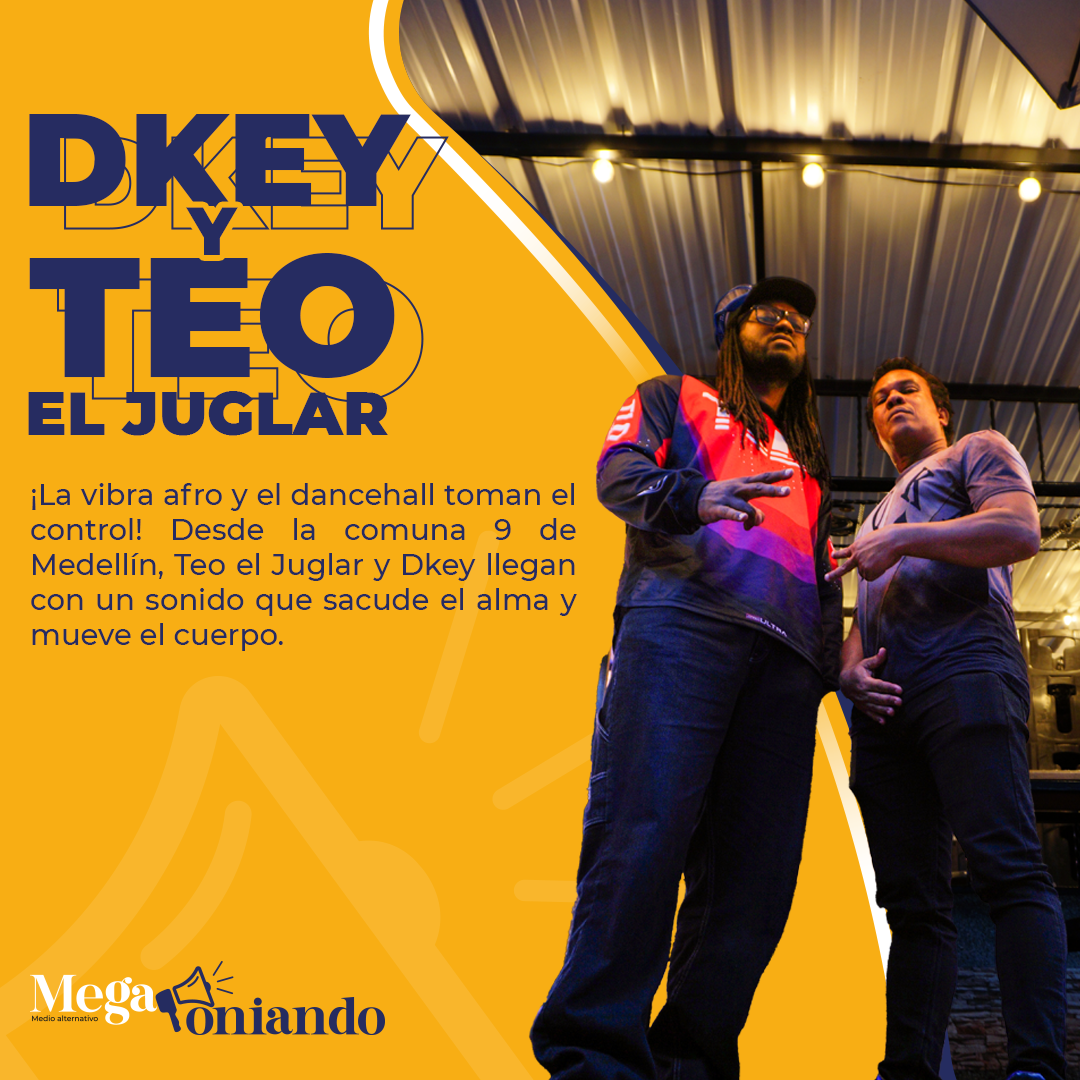 Dkey y Teo el Juglar