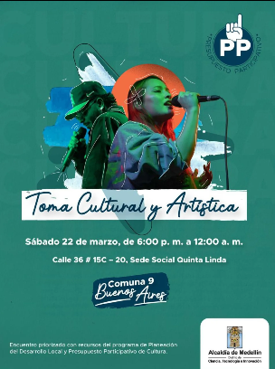 Toma cultural y artística barrio Quinta Linda