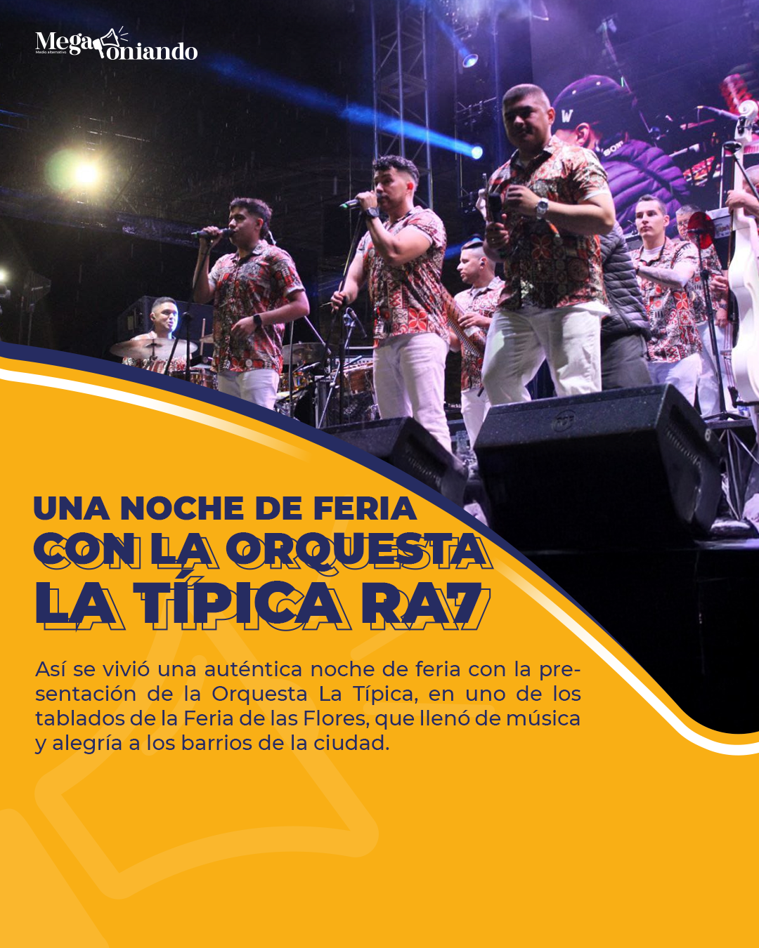 Parceros de la 9: La Orquesta La Típica RA7, tradición y sabor tropical en la Feria de las Flores