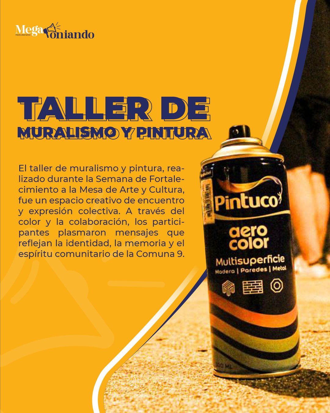 Colores que transforman el territorio: Taller de muralismo y pintura en la Comuna 9